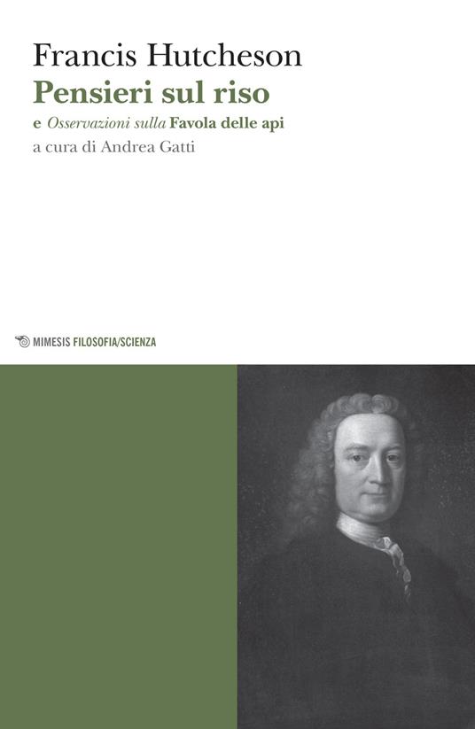 Pensieri sul riso. Osservazioni sulla favola delle api di Bernard Mandeville, in sei lettere - Francis Hutcheson - copertina