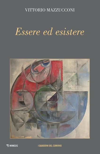 Essere ed esistere - Vittorio Mazzucconi - copertina