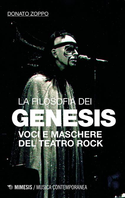 La filosofia dei Genesis. Voci e maschere del teatro rock - Donato Zoppo - copertina