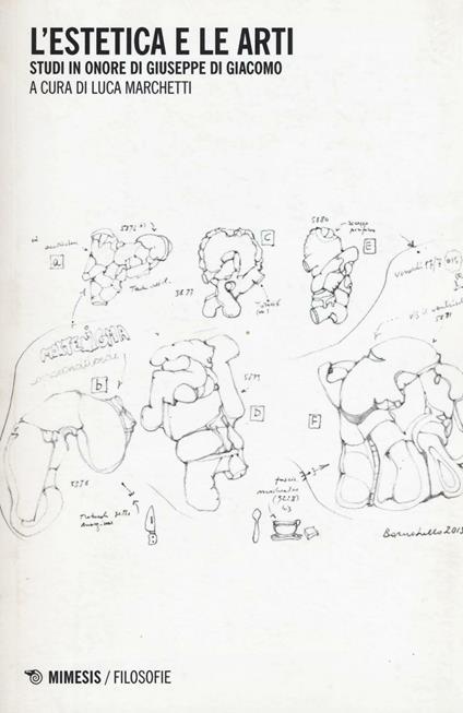 L' estetica e le arti. Studi in onore di Giuseppe Di Giacomo - copertina