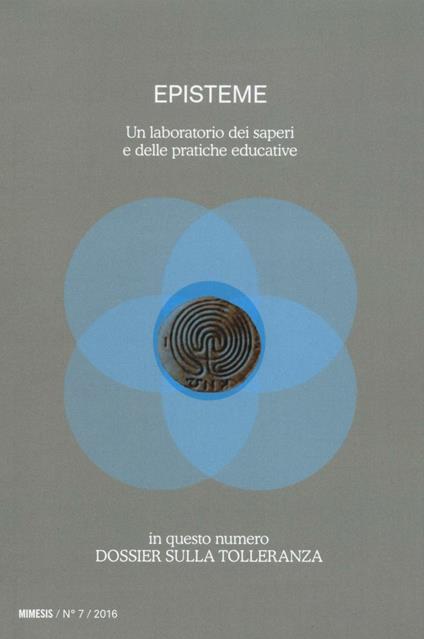 Episteme. Un laboratorio dei saperi e delle pratiche educative. Vol. 7: Dossier sulla tolleranza. - copertina