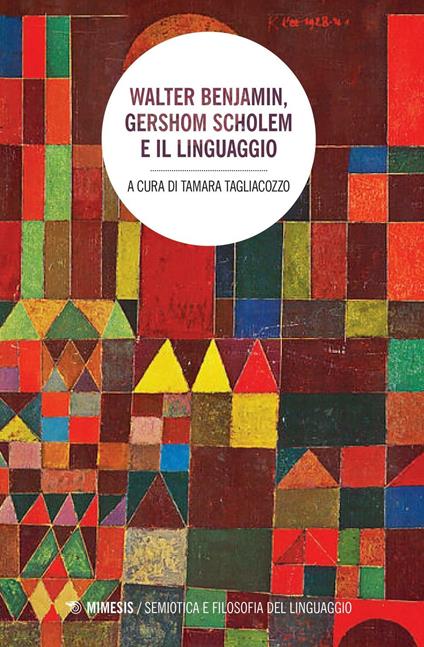 Walter Benjamin, Gershom Scholem e il linguaggio - copertina