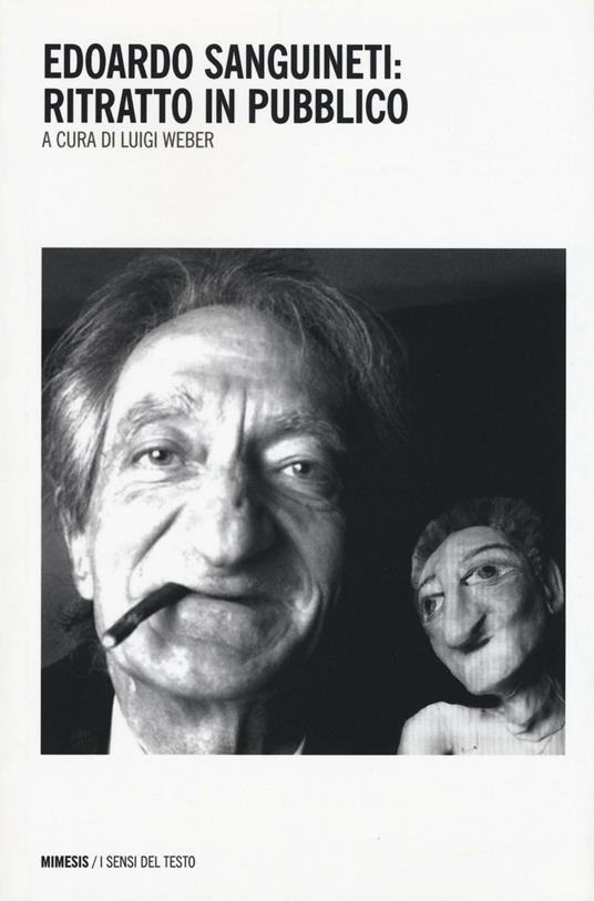 Edoardo Sanguineti: ritratto in pubblico - copertina