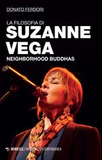 La filosofia di Suzanne Vega. Neighborhood Buddhas