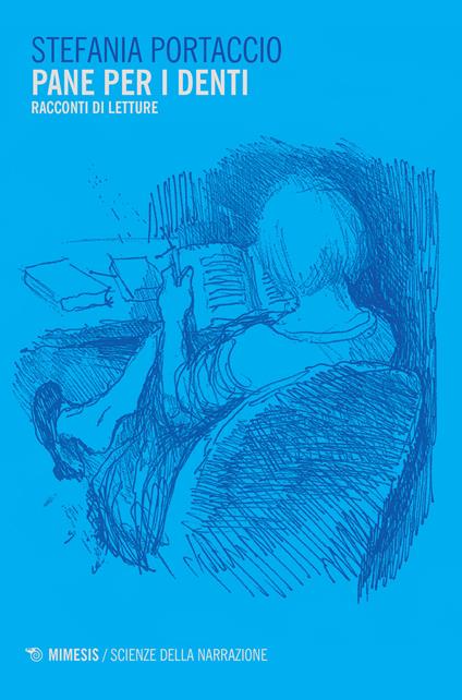 Pane per i denti - Stefania Portaccio - copertina