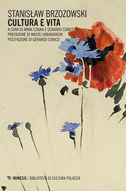 Cultura e vita - Stanislaw Brzozowski,Gerardo Cunico,Anna Czajka - ebook