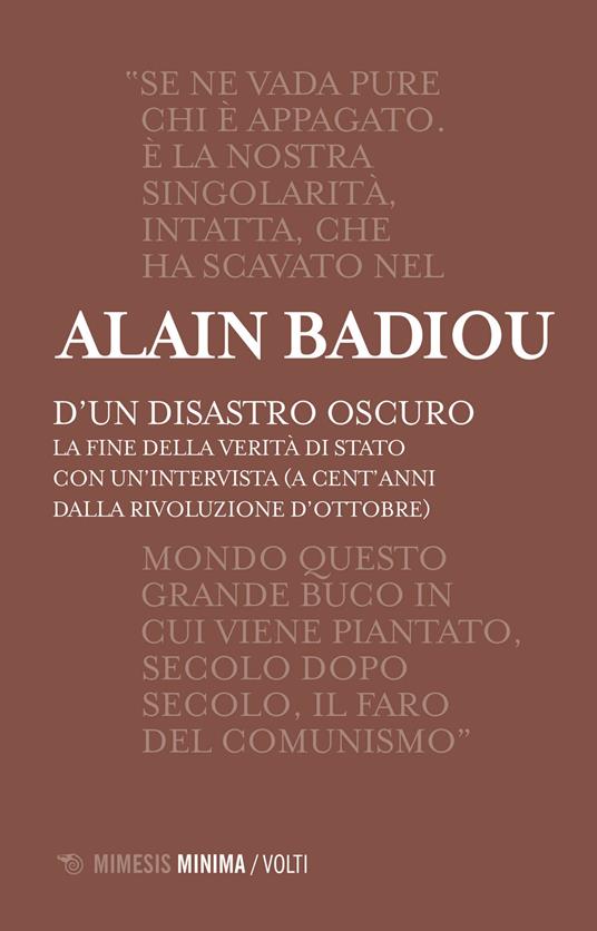 D'un disastro oscuro. La fine della verità di Stato - Alain Badiou - copertina