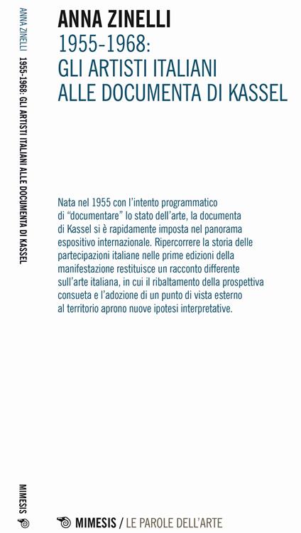 1955-1968. Gli artisti italiani alle documenta di Kassel - Anna Zinelli - copertina