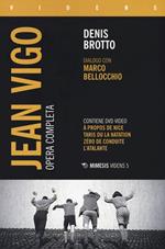 Jean Vigo. Opera completa. Con DVD video