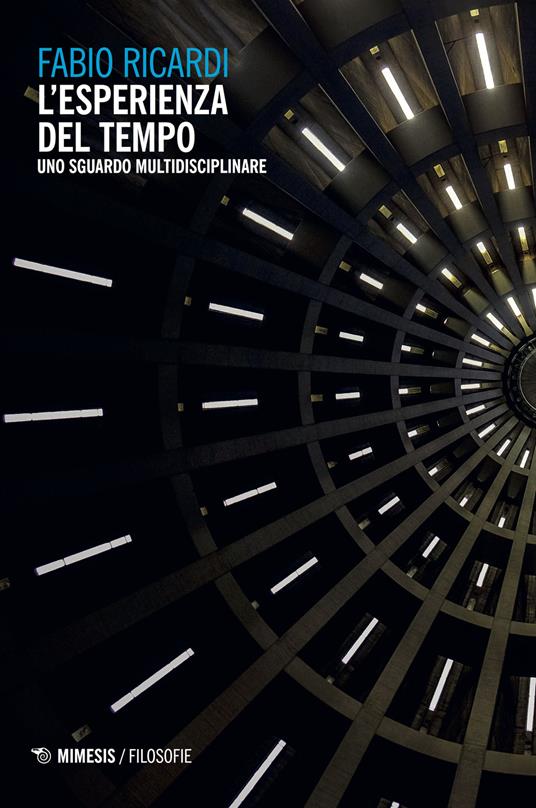 L' esperienza del tempo. Uno sguardo multidisciplinare - Fabio Ricardi - copertina