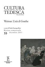 Cultura tedesca (2017). Vol. 53: Weimar. L'età di Goethe (Dicembre)