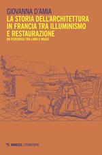 Storia dell'architettura in Francia tra Illuminismo...