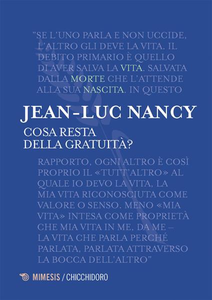 Cosa resta della gratuità? - Jean-Luc Nancy,Francesca Nodari - ebook
