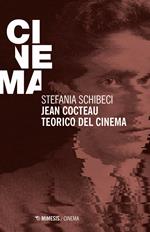 Jean Cocteau teorico del cinema