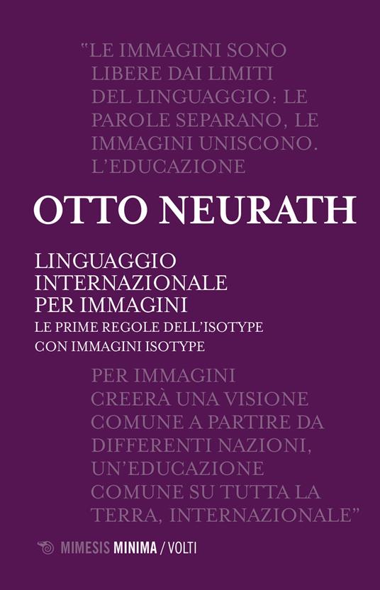 Linguaggio internazionale per immagini. Le prime regole dell'ISOTYPE con immagini ISOTYPE - Otto Neurath - copertina