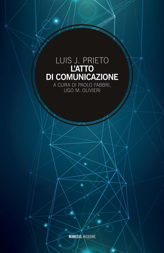 L' atto di comunicazione - Luis J. Prieto - copertina
