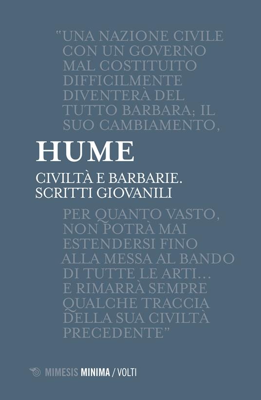 Civiltà e barbarie. Scritti giovanili - David Hume,Spartaco Pupo - ebook