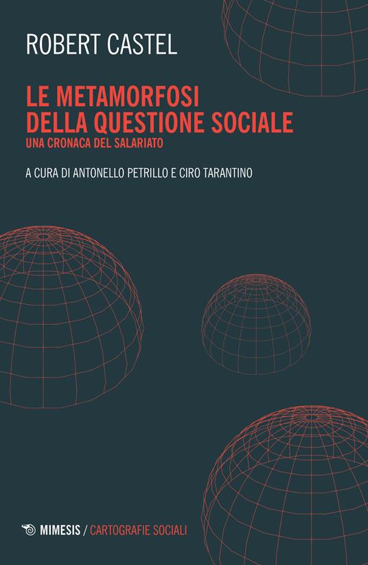 Le metamorfosi della questione sociale. Una cronaca del salariato - Robert Castel - copertina