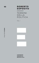 Termini della politica. Vol. 1: Termini della politica