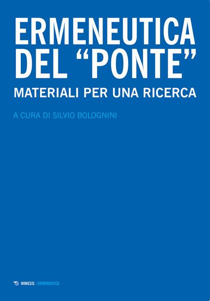 Ermeneutica del «ponte». Materiali per una ricerca - copertina