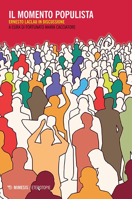 Il momento populista. Ernesto Laclau in discussione - copertina