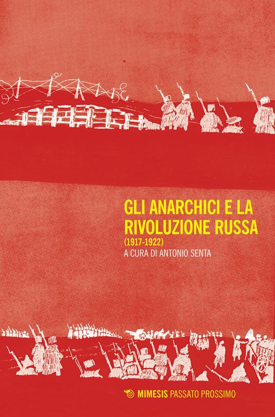Gli anarchici e la rivoluzione russa (1917-1922) - copertina