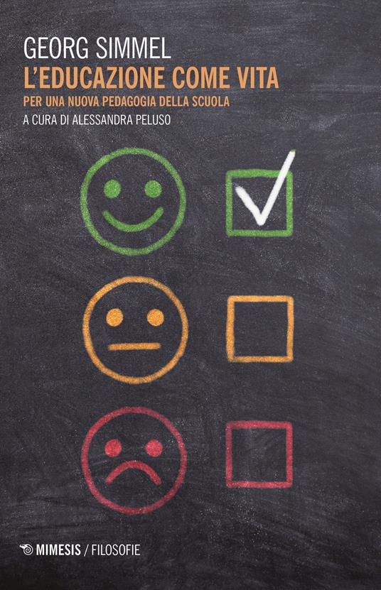 L' educazione come vita. Per una nuova pedagogia - Georg Simmel - copertina