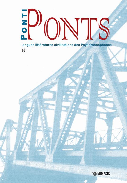 Ponti-Ponts. Langues littératures civilisations des pays francophones. Vol. 18 - copertina