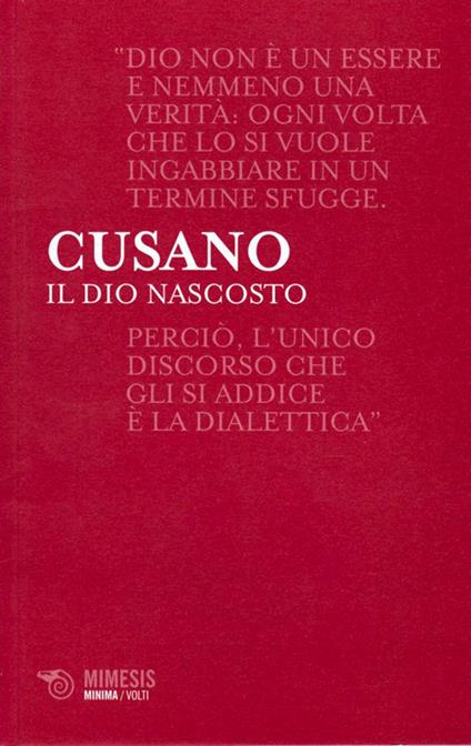 Il dio nascosto - Niccolò Cusano,Luciano Parinetto,Salvatore Carbone - ebook