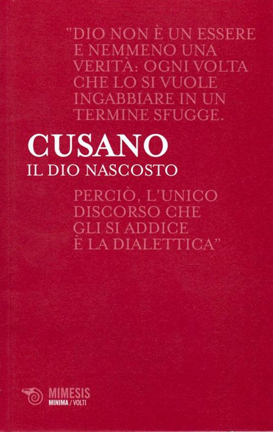 Il dio nascosto - Niccolò Cusano,Luciano Parinetto,Salvatore Carbone - ebook