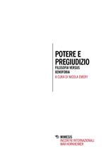 Potere e pregiudizio. Filosofia versus xenofobia