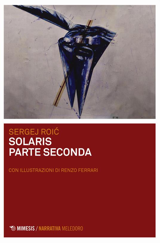 Solaris parte seconda - Sergej Roic - copertina