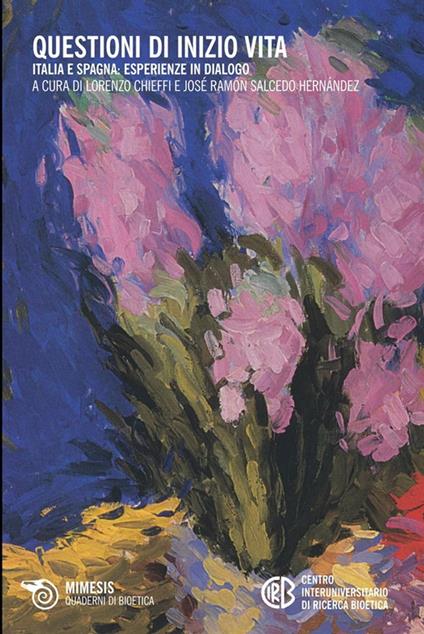 Questioni di inizio vita - Lorenzo Chieffi,José Ramón Salcedo Hernández - ebook