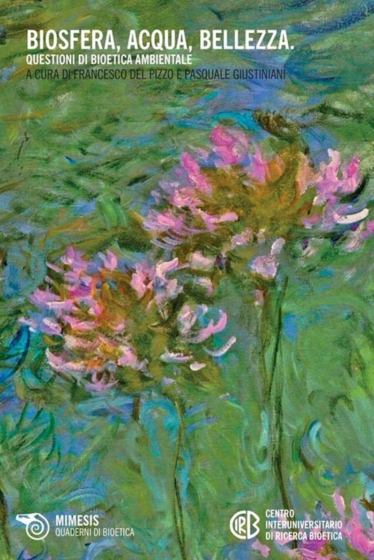Biosfera, acqua, bellezza - Pizzo Francesco Del,Pasquale Giustiniani - ebook