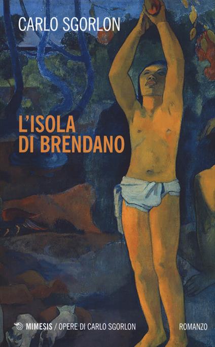 L' isola di Brendano - Carlo Sgorlon - copertina