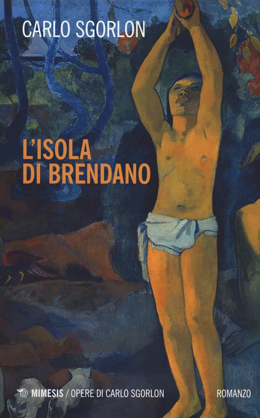 L' isola di Brendano - Carlo Sgorlon - copertina
