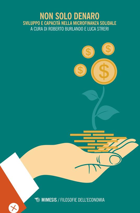 Non solo denaro. Sviluppo e capacità nella microfinanza solidale - copertina