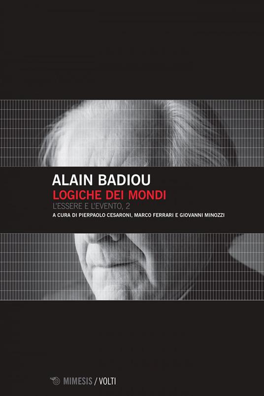 L' Logiche dei mondi. Vol. 2 - Alain Badiou,Pierpaolo Cesaroni,Marco Ferrari,Giovanni Minozzi - ebook