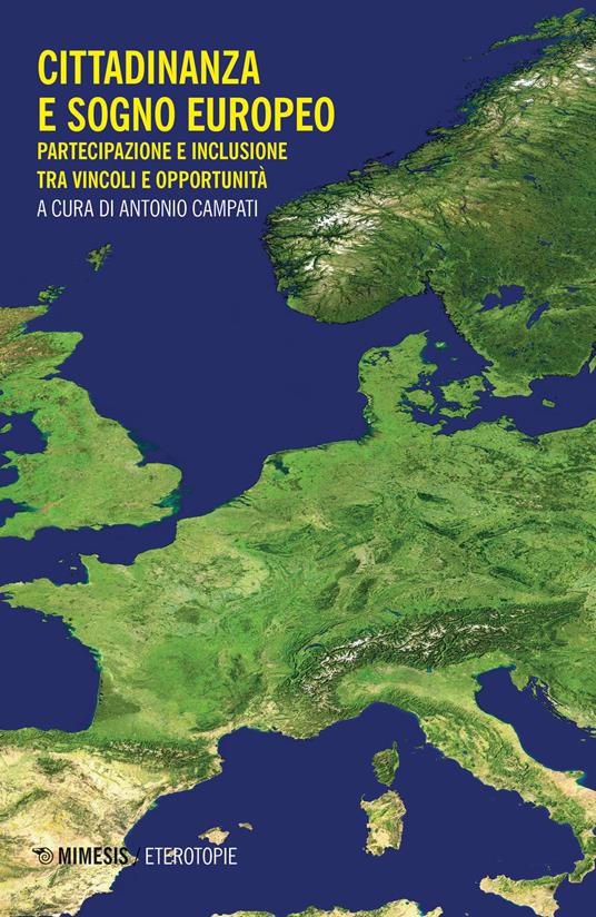 Cittadinanza e sogno europeo. Partecipazione e inclusione tra vincoli e opportunità - copertina