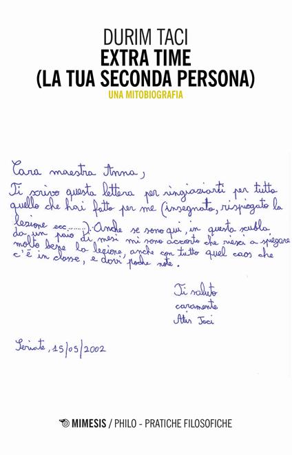 Extra time (La tua seconda persona). Una mitobiografia - Durim Taci - copertina