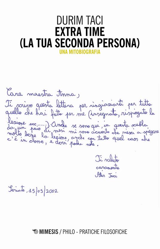 Extra time (La tua seconda persona). Una mitobiografia - Durim Taci - copertina