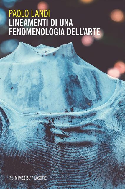 Lineamenti di una fenomenologia dell'arte - Paolo Landi - ebook