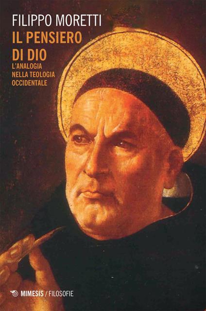 Il pensiero di Dio. L'analogia nella teologia occidentale - Filippo Moretti - ebook