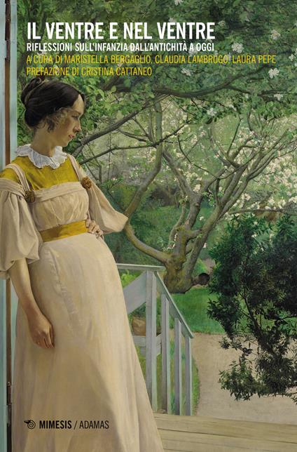 Il ventre e nel ventre. Riflessioni sull'infanzia dall'antichità a oggi - copertina