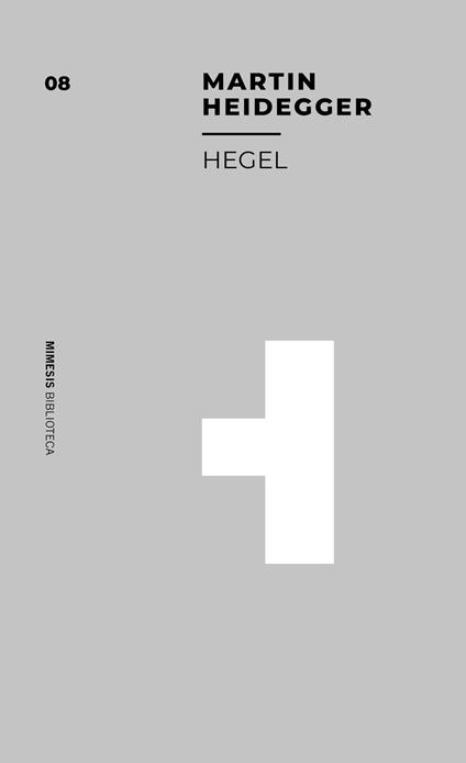 Hegel - Martin Heidegger - copertina