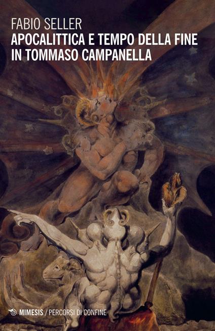 Apocalittica e tempo della fine in Tommaso Campanella - Fabio Seller - copertina