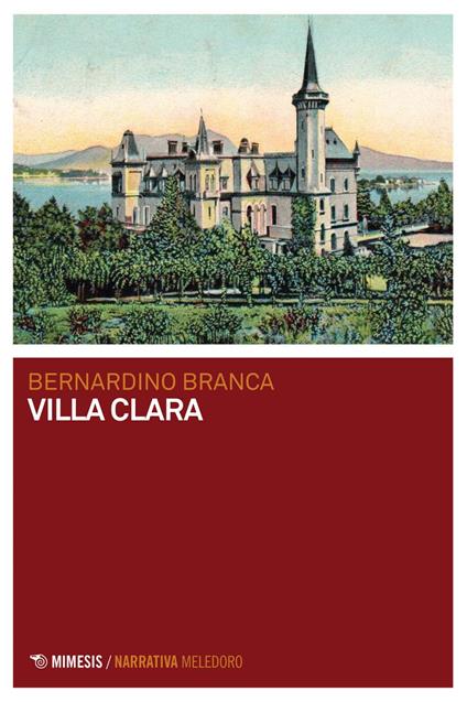 Villa Clara - Bernardino Branca - ebook