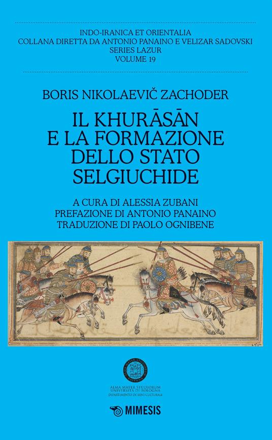 Il Khurasan e la formazione dello stato selgiuchide - Boris N. Zachoder - copertina