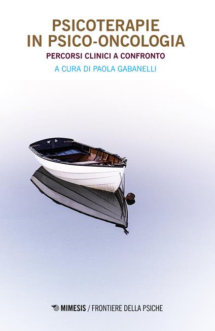 Psicoterapie in psico-oncologia. Percorsi clinici a confronto - copertina