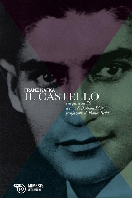Il castello - Franz Kafka,Barbara Di Noi - ebook